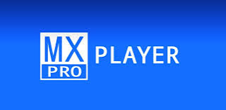 تحميل MX Player Pro المدفوع مجانًا للأندرويد